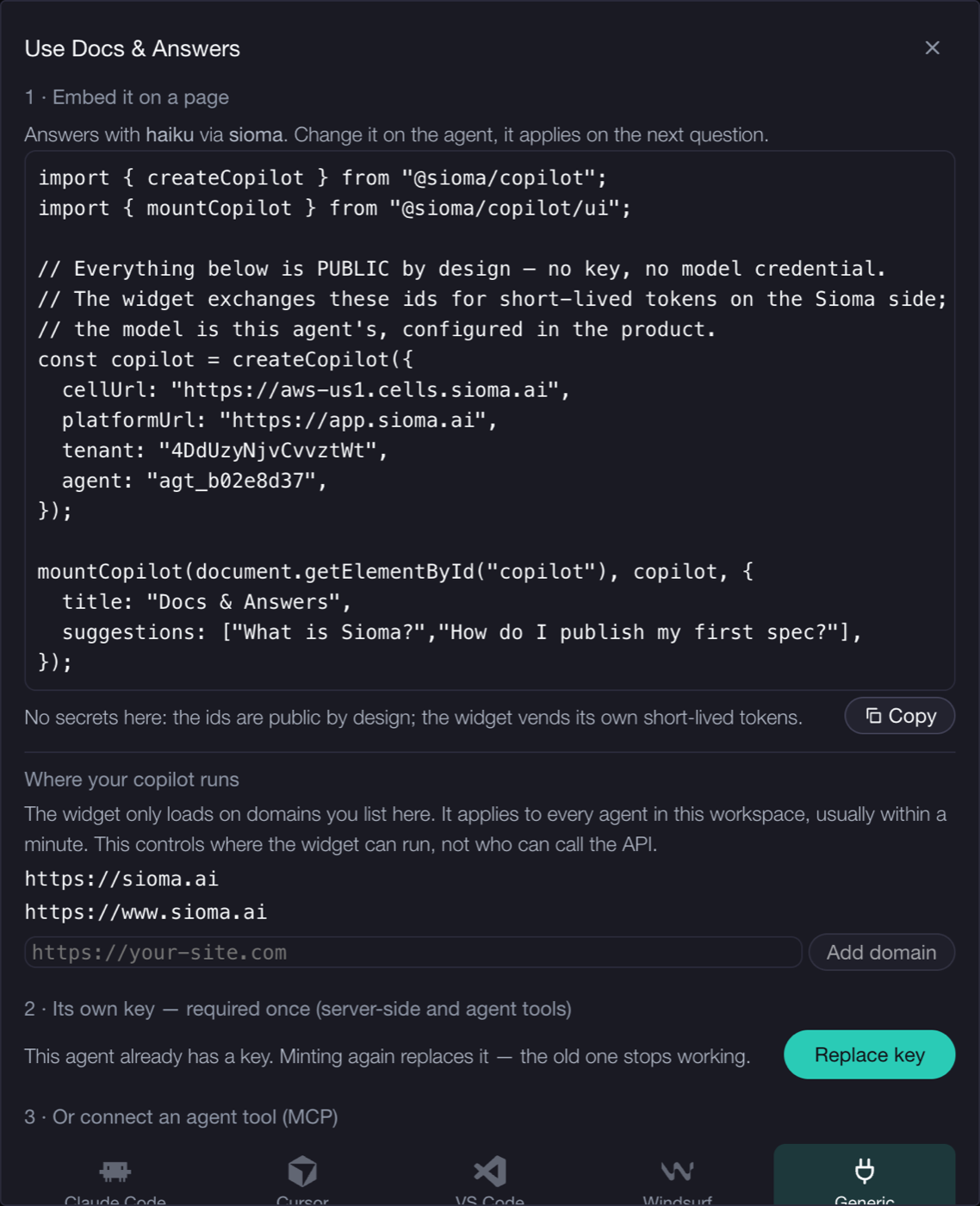The Use panel: your exact snippet, the domain list, and the agent's key in one place